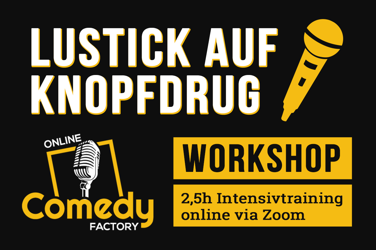 TTD_Comedy-Factory_Thumbnails_Lustick auf Knopfdrug